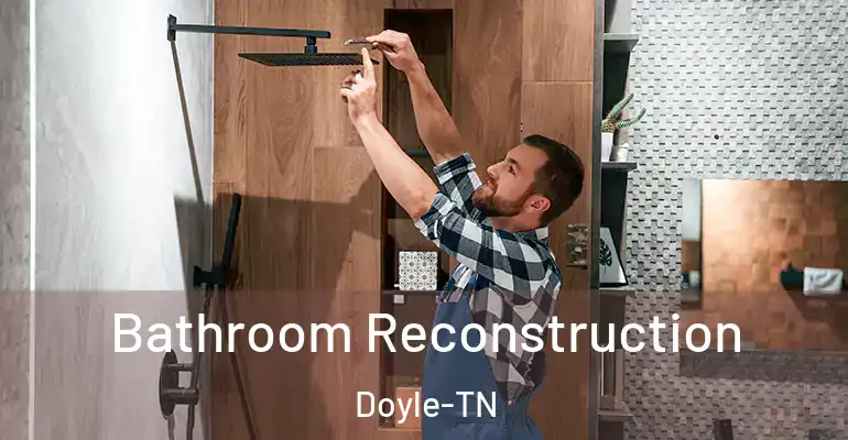 inner Bathroom imggen Bathroom Reconstruction Doyle-TN