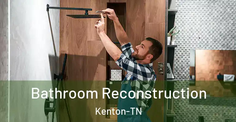 inner Bathroom imggen Bathroom Reconstruction Kenton-TN