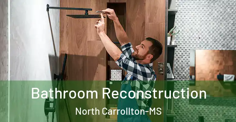 inner Bathroom imggen Bathroom Reconstruction North Carrollton-MS