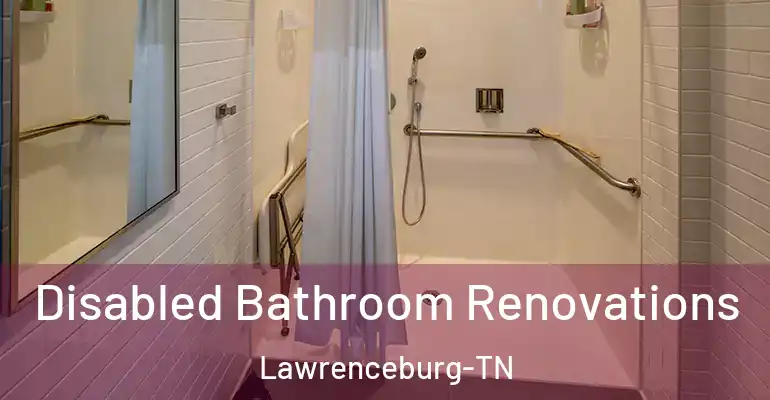 inner Bathroom imggen Disabled Bathroom Renovations Lawrenceburg-TN