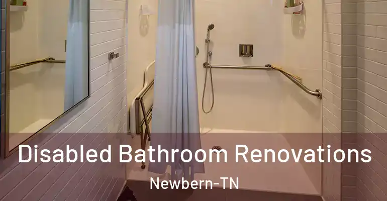 inner Bathroom imggen Disabled Bathroom Renovations Newbern-TN