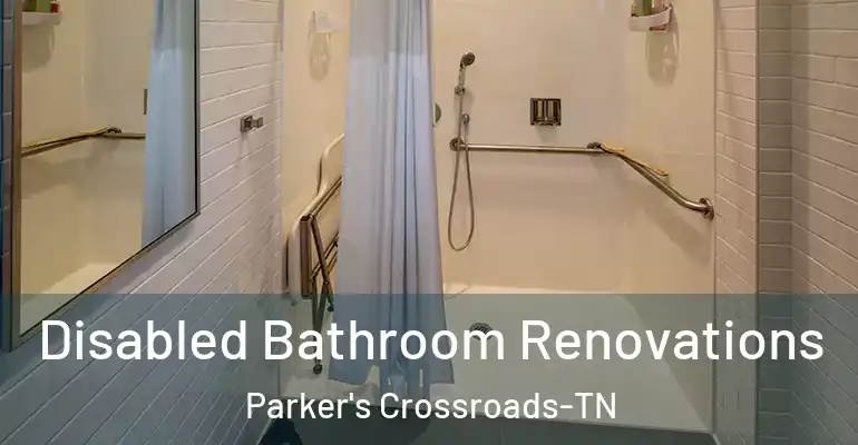 inner Bathroom imggen Disabled Bathroom Renovations Parker's Crossroads-TN