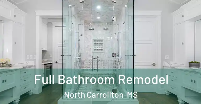 inner Bathroom imggen Full Bathroom Remodel North Carrollton-MS