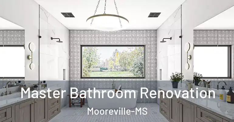 inner Bathroom imggen Master Bathroom Renovation Mooreville-MS