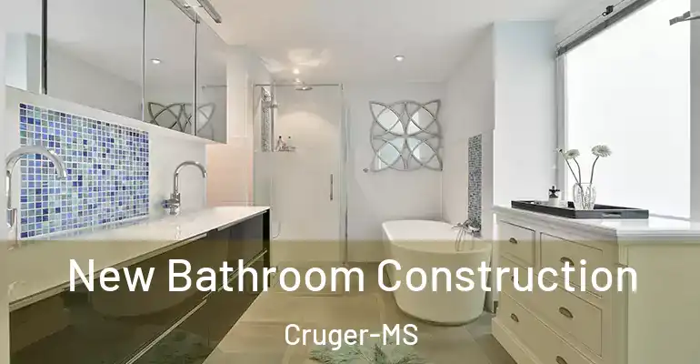 inner Bathroom imggen New Bathroom Construction Cruger-MS