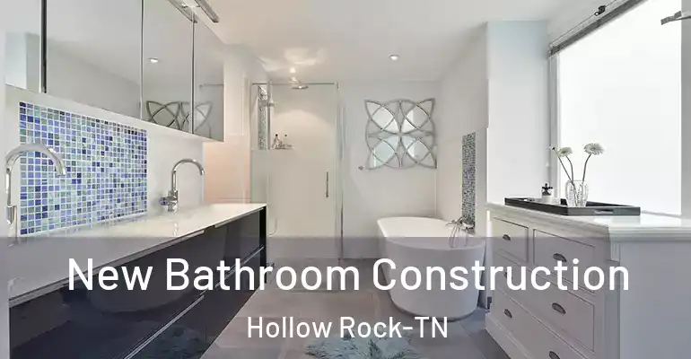 inner Bathroom imggen New Bathroom Construction Hollow Rock-TN