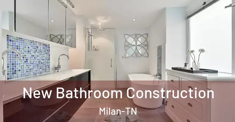 inner Bathroom imggen New Bathroom Construction Milan-TN