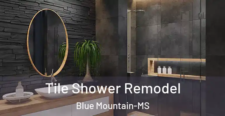 inner Bathroom imggen Tile Shower Remodel Blue Mountain-MS