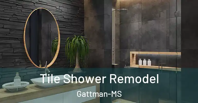 inner Bathroom imggen Tile Shower Remodel Gattman-MS