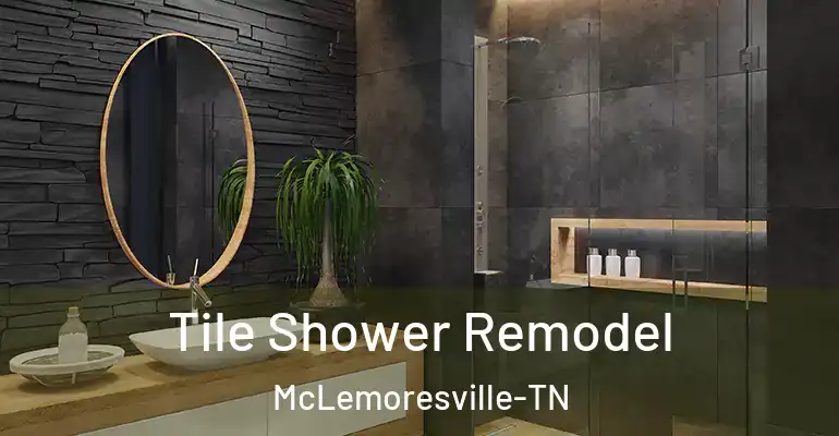 inner Bathroom imggen Tile Shower Remodel McLemoresville-TN
