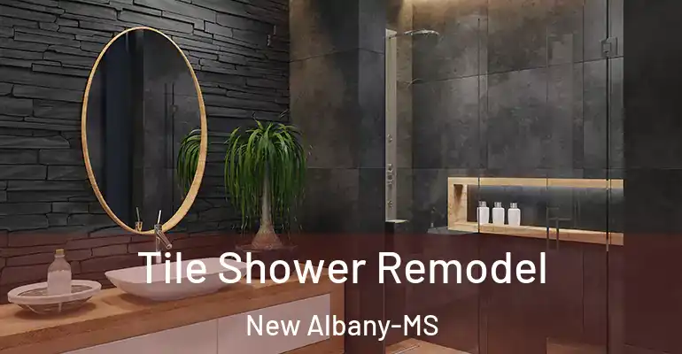 inner Bathroom imggen Tile Shower Remodel New Albany-MS