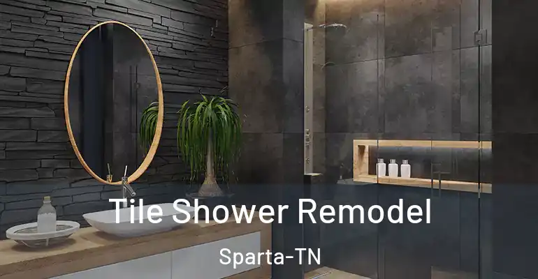 inner Bathroom imggen Tile Shower Remodel Sparta-TN